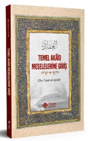 Temel Akaid Meselelerine Giriş