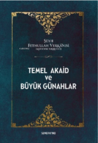 Temel Akaid Ve Büyük Günahlar