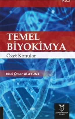 Temel Biyokimya Özet Konular