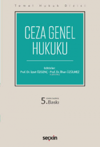 Temel Hukuk Dizisi;Ceza Genel Hukuku (THD)