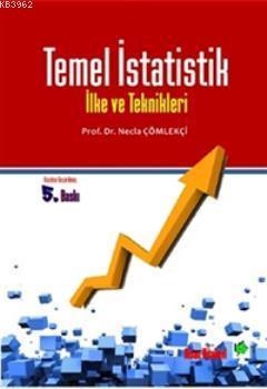 Temel İstatistik İlke ve Teknikleri