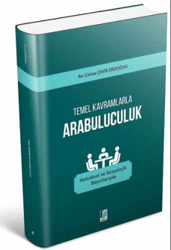 Temel Kavramlarla Arabuluculuk