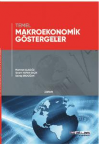 Temel Makroekonomik Göstergeler