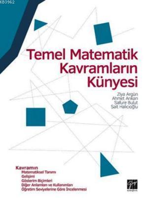 Temel Matematik Kavramların Künyesi