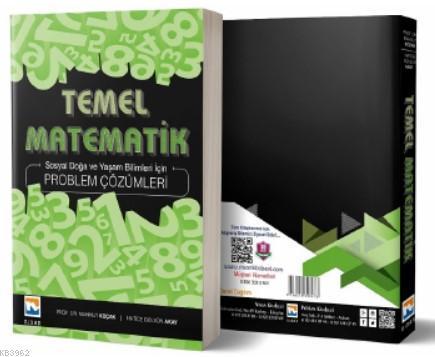 Temel Matematik Problem Çözümleri Sosyal Doğa ve Yaşam Bilimleri için 