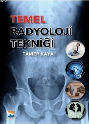 Temel Radyoloji Tekniği