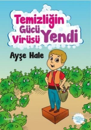 Temizliğin Gücü Virüsü Yendi