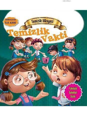 Temizlik Hikayesi - Temizlik Vakti