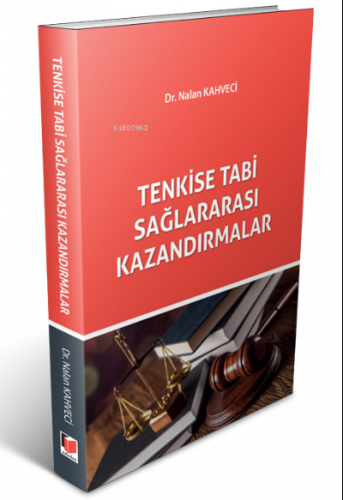 Tenkise Tabi Sağlararası Kazandırmalar