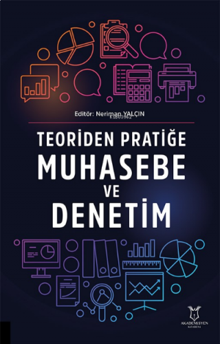 Teoriden Pratiğe Muhasebe ve Denetim