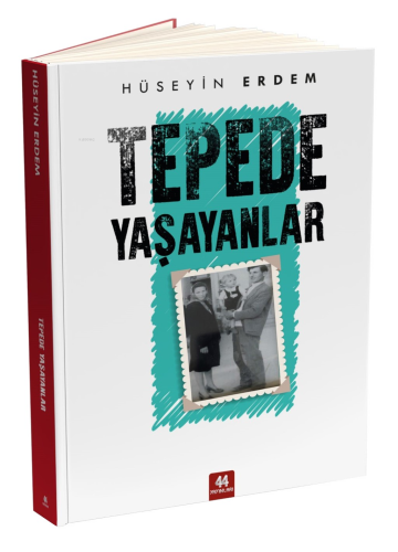 Tepede Yaşayanlar