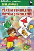 Teptim Tekerlendi Öptüm Şekerlendi