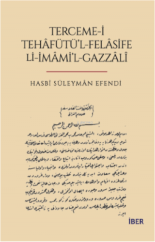 Terceme -İ Tehafütü’l-Felasife Lİ-İmami’L Gazzali