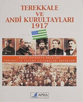 Terekkale ve Andi Kurultayları 1917