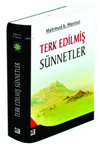 Terk Edilmiş Sünnetler