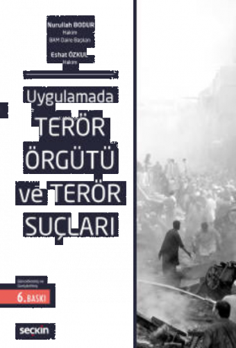 Terör Örgütü ve Terör Suçları ;( BODUR-ÖZKUL )