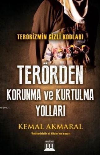 Terörden Korunma Ve Kurtulma Yolları