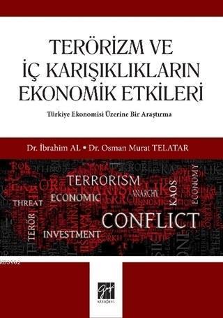 Terörizm ve İç Karışıklıkların Ekonomik Etkileri