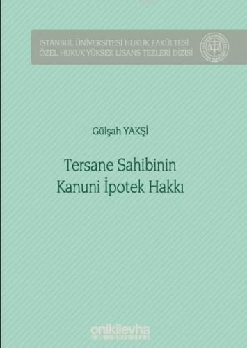 Tersane Sahibinin Kanuni İpotek Hakkı