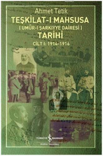 Teşkilat-ı Mahsusa Tarihi - Umur-ı Şarkıyye Dairesi