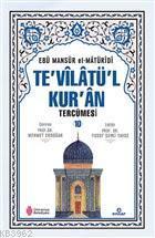 Te'vilatü'l Kur'an Tercümesi 10