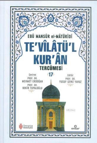 Te'vîlâtül Kur'ân Tercümesi 17