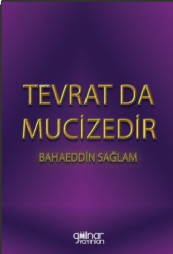 Tevrat Da Mucizedir