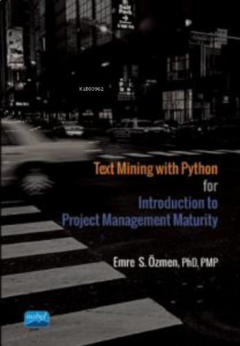 Text Mining with Python; for Introduction to Project Management Maturi