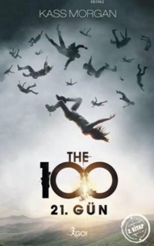 The 100 - 21. Gün