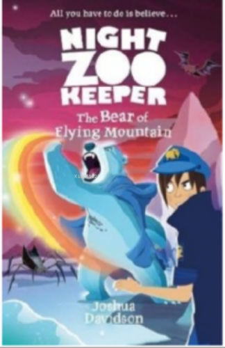 The Bear of Flying Mountain (Night Zookeeper Paperback)