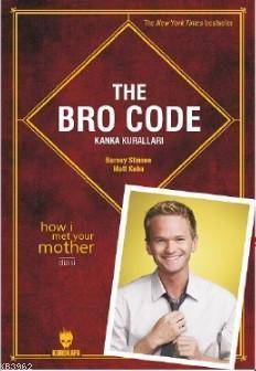 The Bro Code: Kanka Kuralları