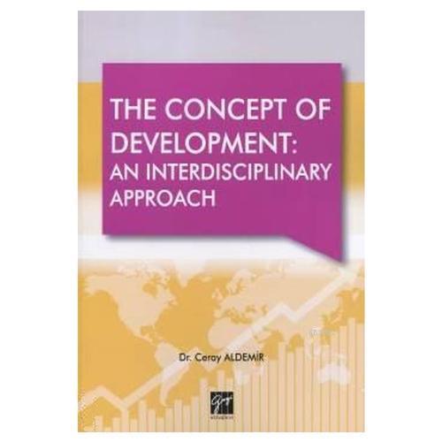 The Concept Of Development: An Interdisciplinary Approach