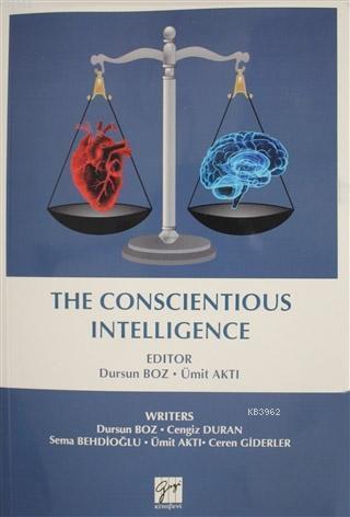 The Conscientious Intelligence