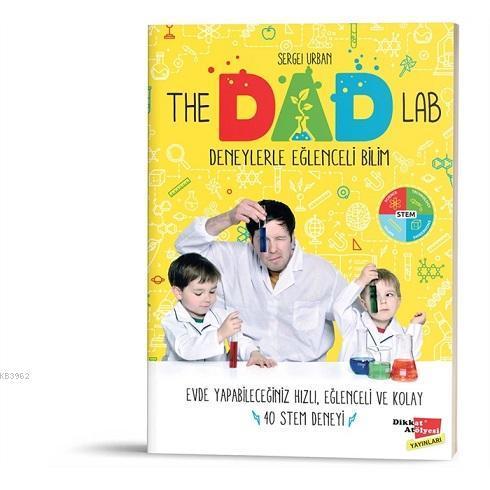 The Dad Lab Deneylerle Eğlenceli Bilim