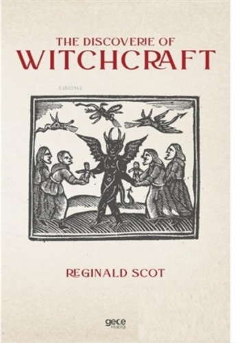 The Discoverie of Witchcraft