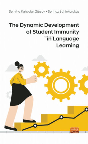 The Dynamic Development of Student Immunity in Language Learning