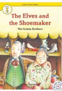 The Elves and the Shoemaker +CD (eCR Level 2)