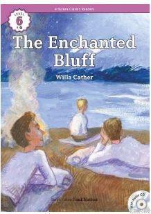 The Enchanted Bluff +CD (eCR Level 6)