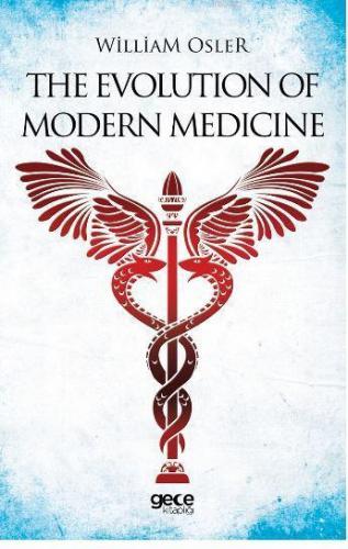 The Evolution Of Modern Medicine