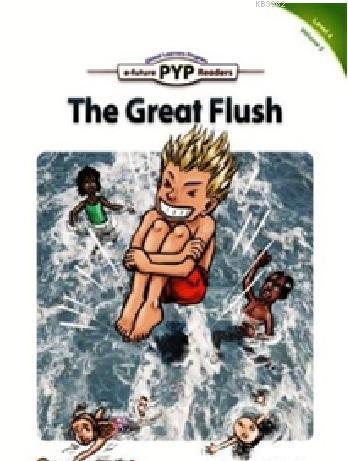 The Great Flush (Level-4)