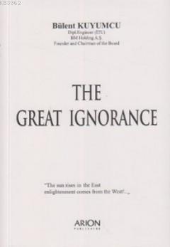 The Great Ignorance