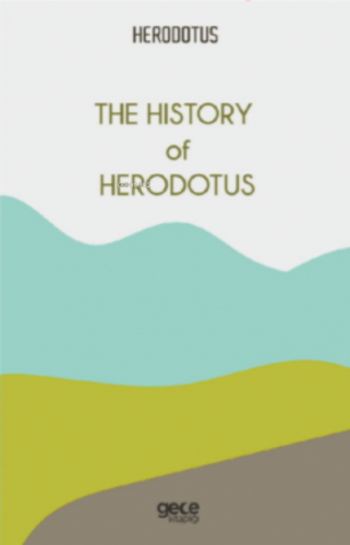 The History of Herodotus