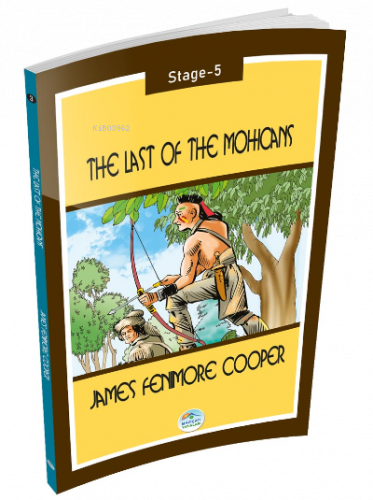 The Last of the Mohicans - James Fenimore Cooper ( Stage-5 )