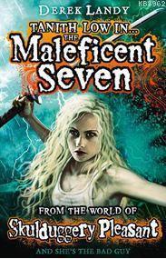 The Maleficent Seven