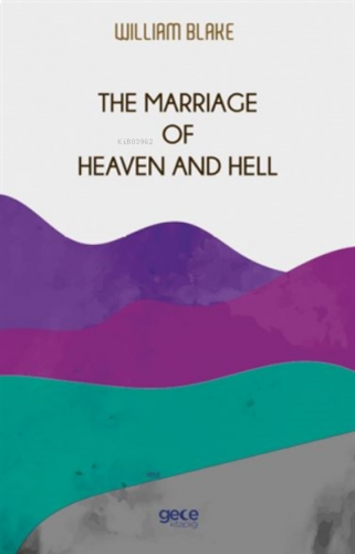 The Marriage of Heaven and Hell