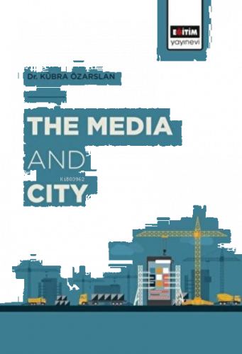 The Media and City