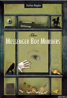 The Messenger Boy Murders