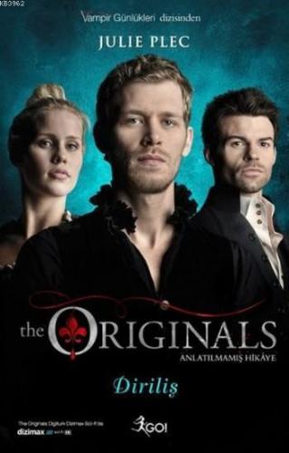 The Originals Anlatılmamış Hikaye - Diriliş