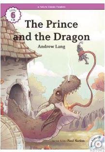 The Prince and the Dragon +CD (eCR Level 6)