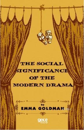 The Social Significance Of The Modern Drama